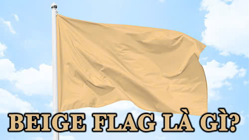 beige flag là gì?
