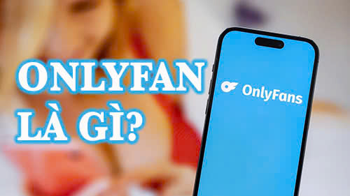onlyfan là gì?